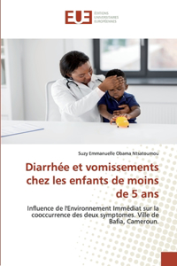 Diarrhée et vomissements chez les enfants de moins de 5 ans