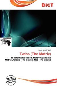 Twins (the Matrix)