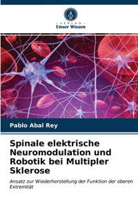 Spinale elektrische Neuromodulation und Robotik bei Multipler Sklerose