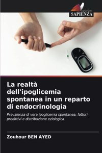La realtà dell'ipoglicemia spontanea in un reparto di endocrinologia