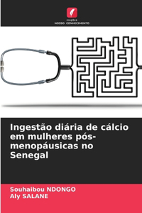 Ingestão diária de cálcio em mulheres pós-menopáusicas no Senegal