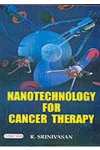Nanotechnology For Cancer Therapy