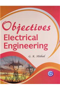 Electrical Objectives (Question Bank In Electrical Engg. )