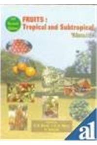 Fruits: Tropical and Subtropical Vol 1 3rd Revised edn