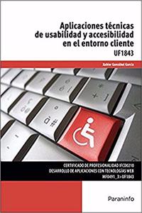 Aplicaciones tecnicas de usabilidad y accesibilidad en el entorno cliente