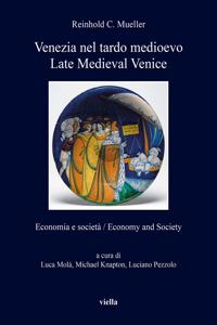 Venezia Nel Tardo Medioevo / Late Medieval Venice