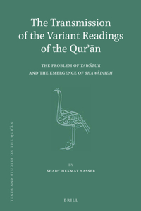 Transmission of the Variant Readings of the Qurʾān