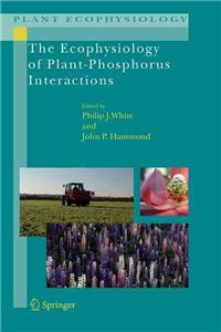 Ecophysiology of Plant-Phosphorus Interactions