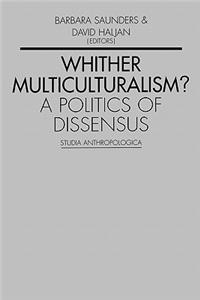 Whither Multiculturalism?