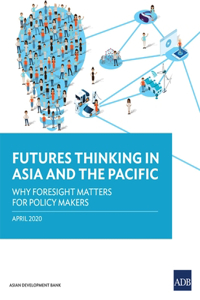 Futures Thinking in Asia and the Pacific