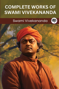 Complete Works of Swami Vivekananda