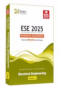ESE 2025: Preliminary Exam: Electrical Engineering Objective Solved Paper Vol-2