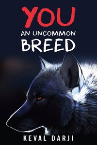 YOU - An Uncommon Breed