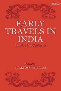 Early Travels in India (16th & 17th Centuries)