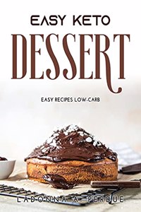 Easy Keto Dessert