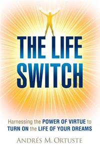 The Life Switch