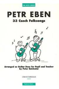 Ebben: 33 Czech Folksongs for Pupil & Teacher Score Only