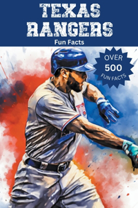 Texas Rangers Fun Facts