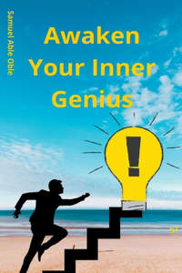 Awaken your inner genius