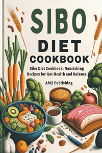 Sibo Diet Cookbook