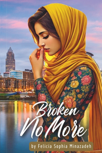 Broken No More