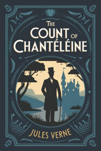 The Count of Chanteleine