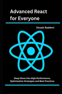 Advanced React for Everyone