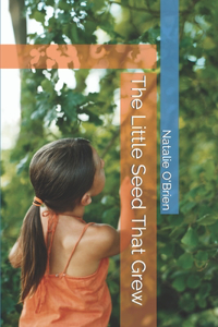 The Little Seed That Grew