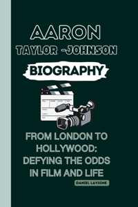 Aaron Taylor-Johnson Biography