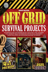 OFF GRID Survival Projects