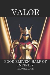 Valor Book Eleven