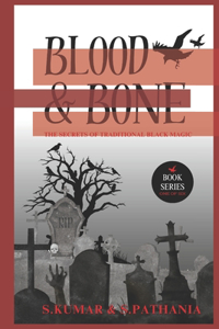 Blood and Bone