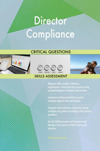 Director Compliance Critical Questions Skills Assessment