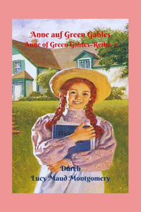 Anne auf Green Gables Anne of Green Gables-Reihe, 1