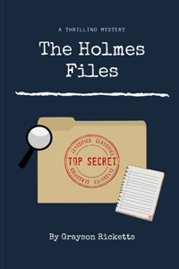 Holmes Files
