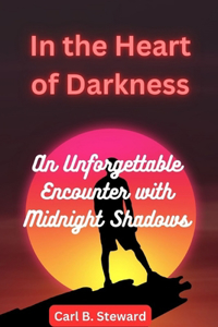 In the Heart of Darkness