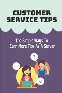 Customer Service Tips