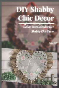 DIY Shabby Chic Decor
