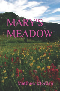 Mary's Meadow