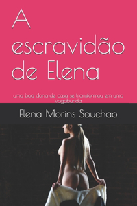 A escravidão de Elena