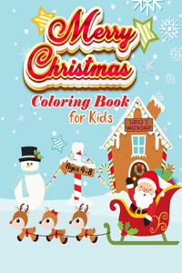 Merry Christmas Coloring Book For Kids Ages 4-8