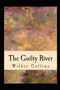 The Guilty River illustrated