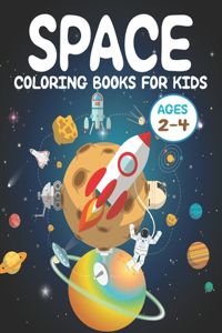 Space Coloring Books For Kids Ages 2-4