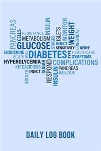 Diabetes Daily Log Book