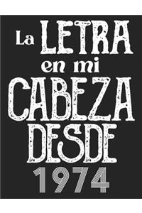 La Letra En Mi Cabeza Desde 1974