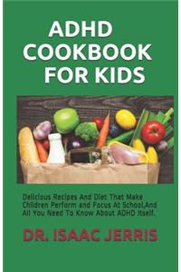 ADHD Cookbook for Kids