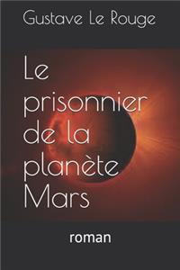 Le prisonnier de la planète Mars