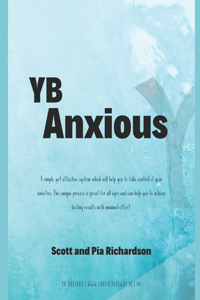 YB Anxious