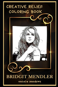 Bridgit Mendler Creative Relief Coloring Book