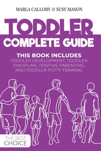 Toddler Complete Guide